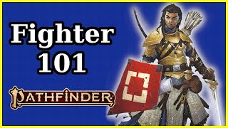 FIGHTER CLASS GUIDE - PATHFINDER 2E