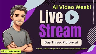AI Video Week - Day Three:  Pictory.ai Demo