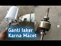kipas angin pakai laker macet tak berputar