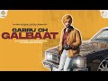 Gabru ch galbaat full  arash riaz  latest punjabi songs 2022  solvibez records