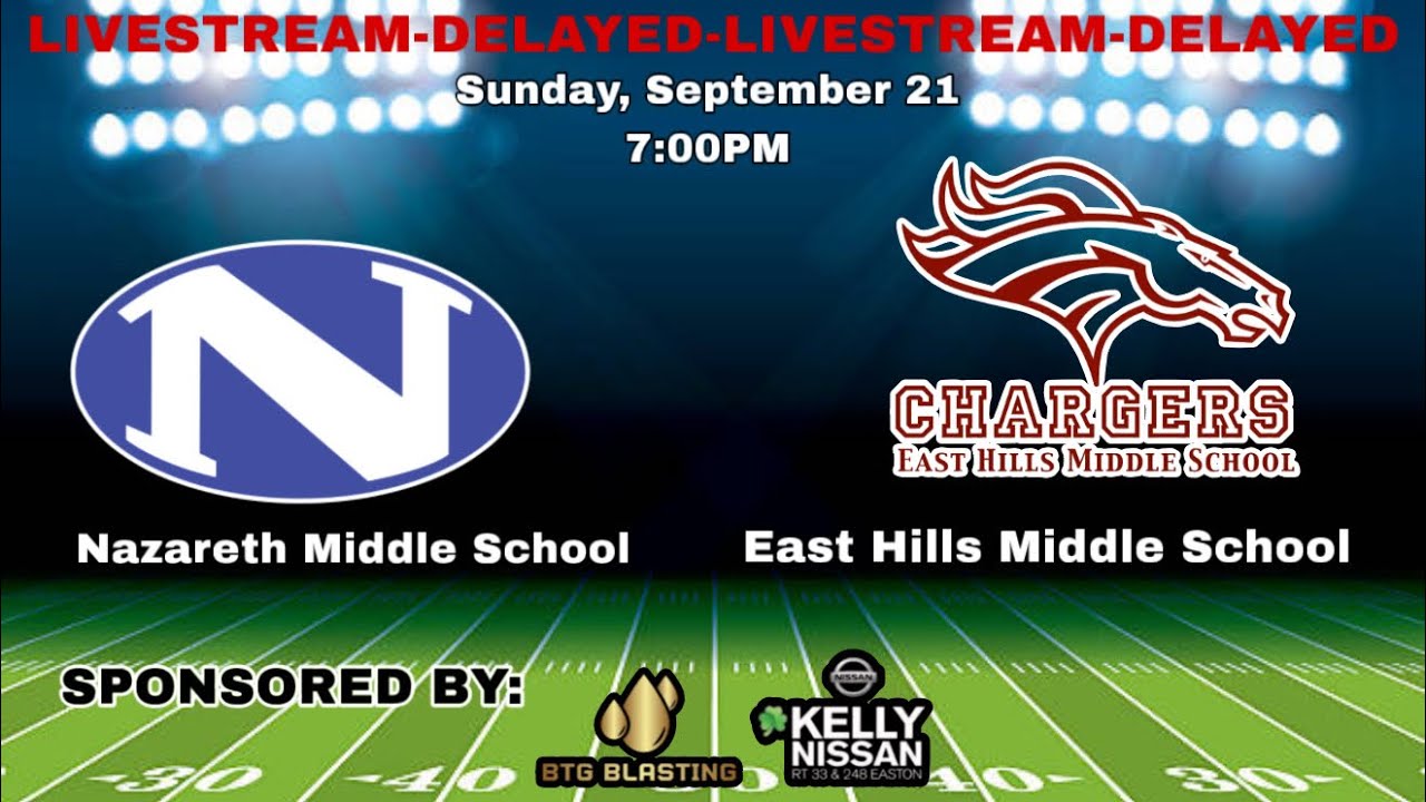 Nazareth Vs East Hills Middle School Football (Delayed Stream)