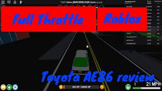 (Roblox) Full Throttle: Toyota AE86 review