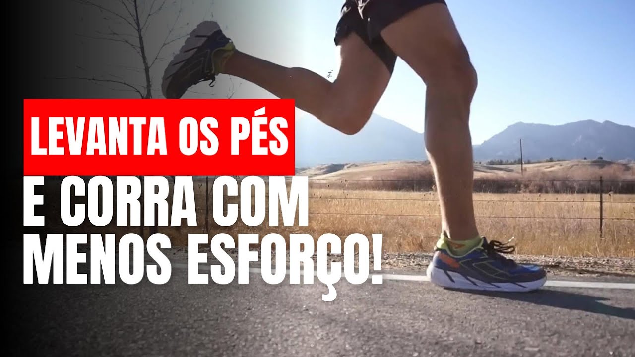 Melhore sua Corrida Levantando os Pés: Dicas Para Economizar Energia e Correr Melhor