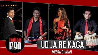 Meera Bhajan | Ud Ja Re Kaga | Raga Bhinnashadaj