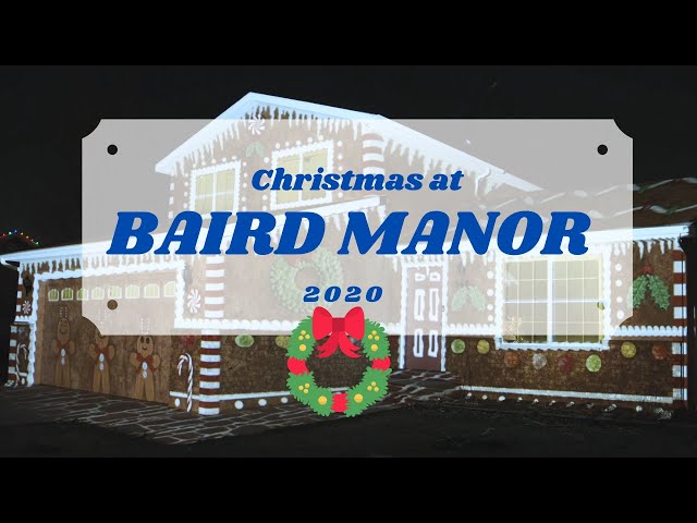 Baird Manor 2020 Christmas Show