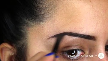 Eyebrow Routine | Kaushal Beauty