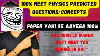 100% Most Expected NEET 2025 Physics Questions | Score 180/180 Guaranteed #neet2025