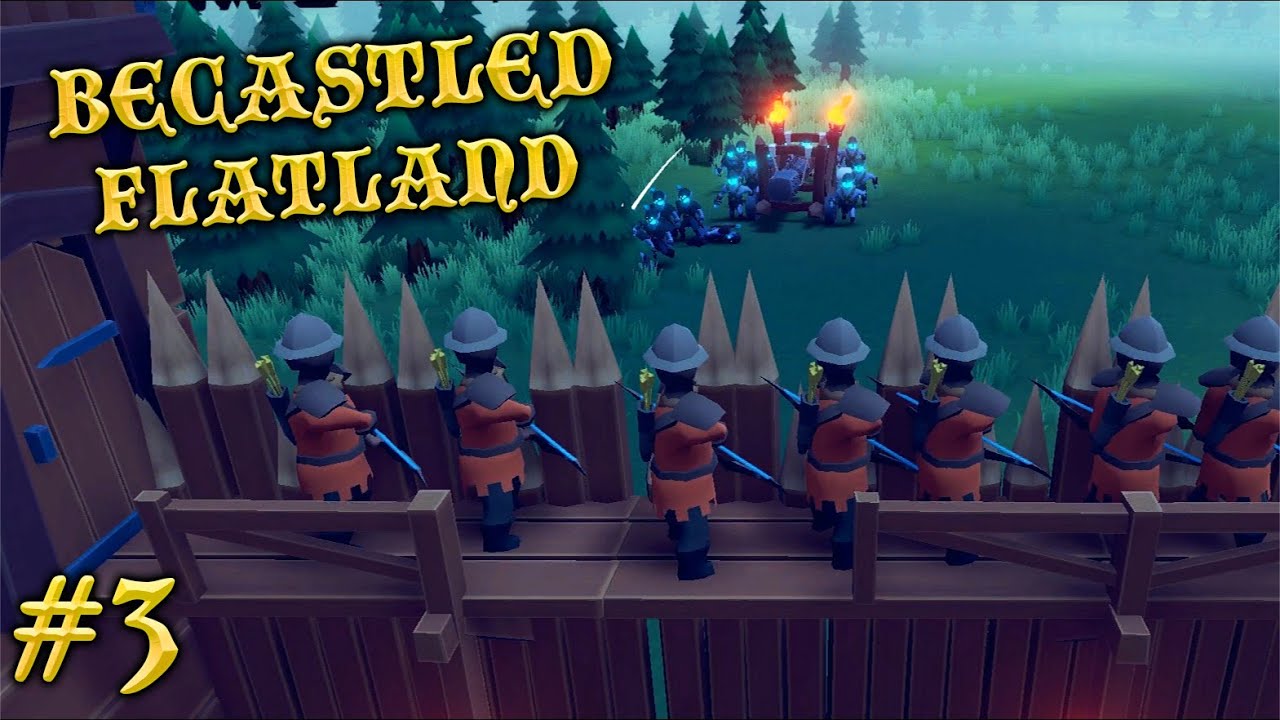 Becastled - Flatland - Veteran Difficulty - 10 Days