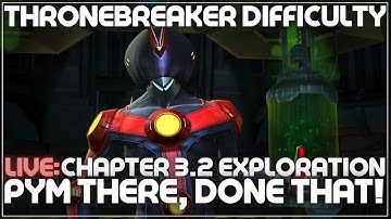 Throne Breaker EQ - 3.2 Exploration - PYM THERE, DONE THAT!