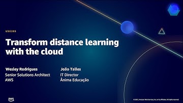 AWS Public Sector Summit Online 2021: Transform distance learning with the cloud
