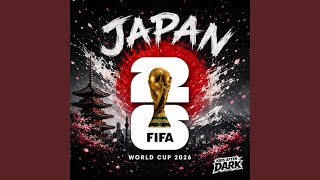 Japan World Cup Anthem 2026 (Samurai Blue)