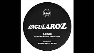 Laroz - Te Bungnè feat  Olgha NK (Vooz Brothers Remix)