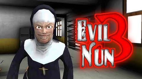 Evil Nun 3 Full Gameplay