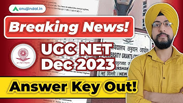 UGC NET Answer Key 2023 Out | UGC NET Answer Key 2023 December | Anuj Jindal