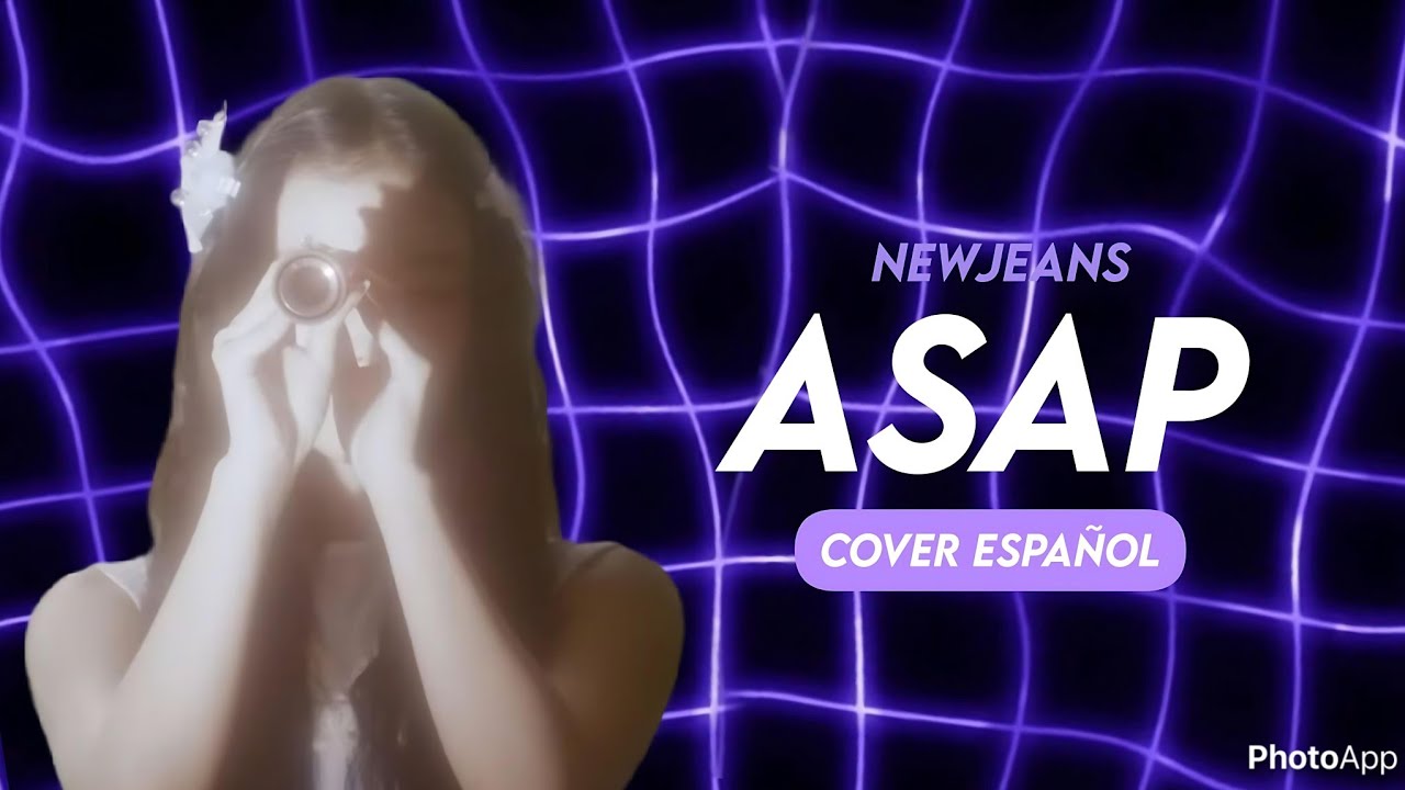 NEWJEANS Asap Cover Español