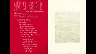 Video thumbnail of "Apanhador Só - Não Se Precipite"