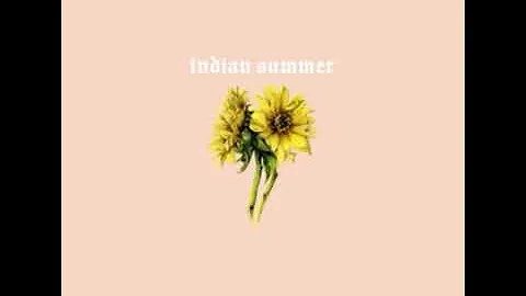 indian summer intro music||2020 aesthetic||