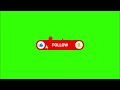 Follow Me Button Animation Green Screen Overlay