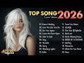Top Music 2026 🎙️ Viral Tiktok Songs ✨ English Cover Songs | Pure Tracks