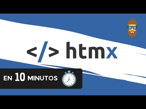 Aprende HTMX En 10 minutos y OLVIDATE DE JAVASCRIPT Y SUS FRAMEWORKS