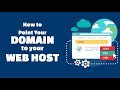 Pointing Your Domain to Your Web Host
