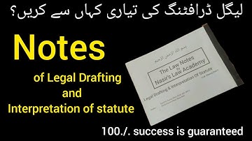Hand Written Notes of Legal Drafting and Interpretation of Statute || Pleadings || Conveyancing