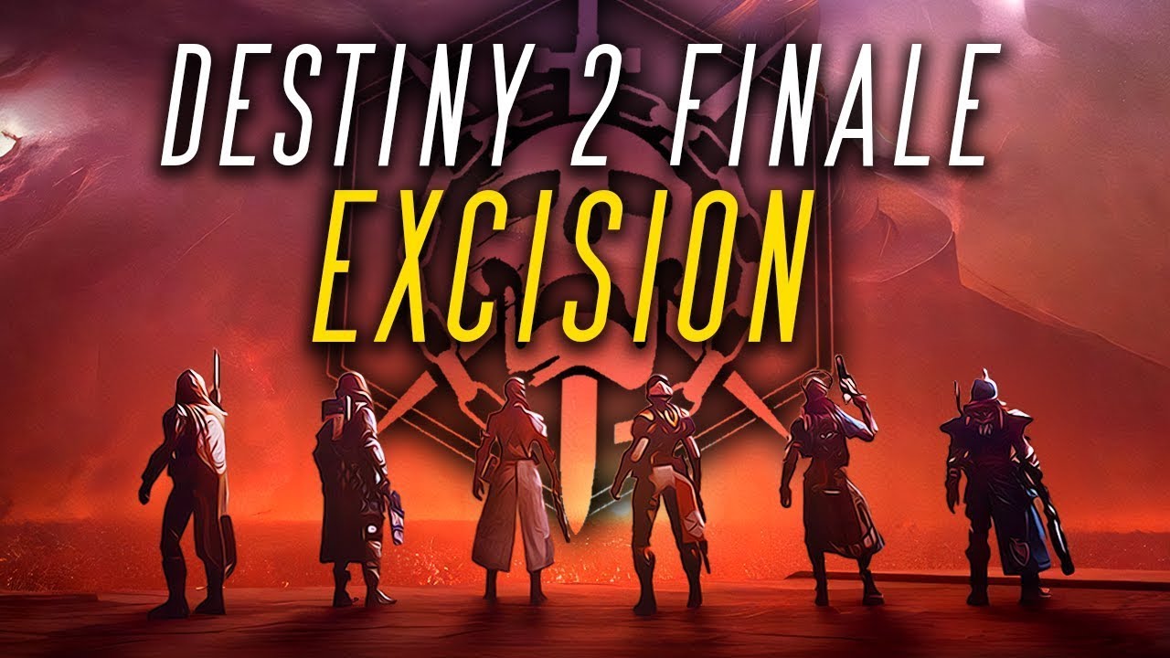Destiny 2 The Final Shape - Excision - YouTube
