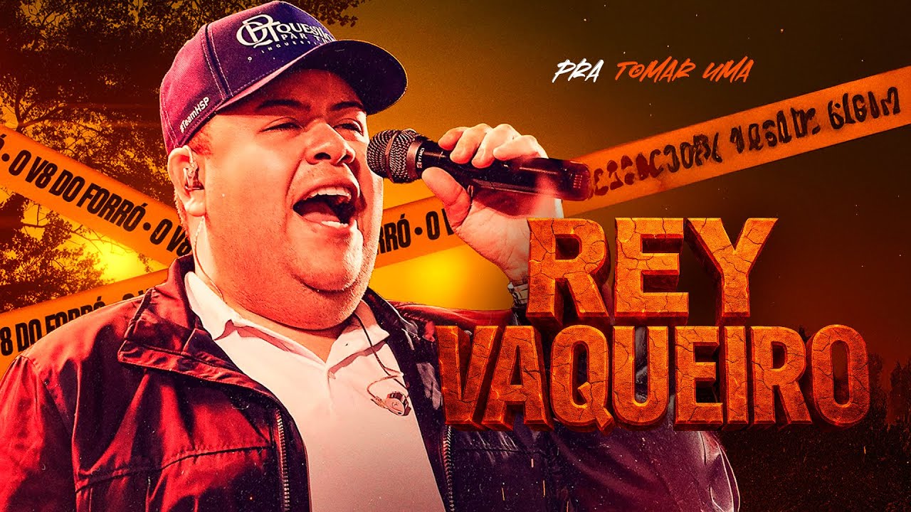 REY VAQUEIRO 2025 - REY VAQUEIRO NOVEMBRO 2025 - REY VAQUEIRO - REPERTÓRIO NOVO
