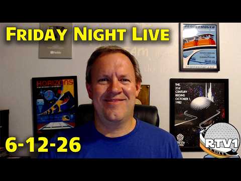 Friday Night Live Stream Announcement - 6-12-26 - Walt Disney World