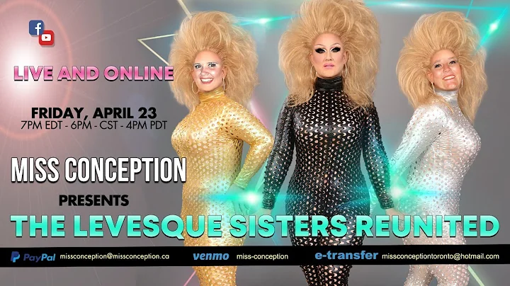 The Levesque Sisters Reunited