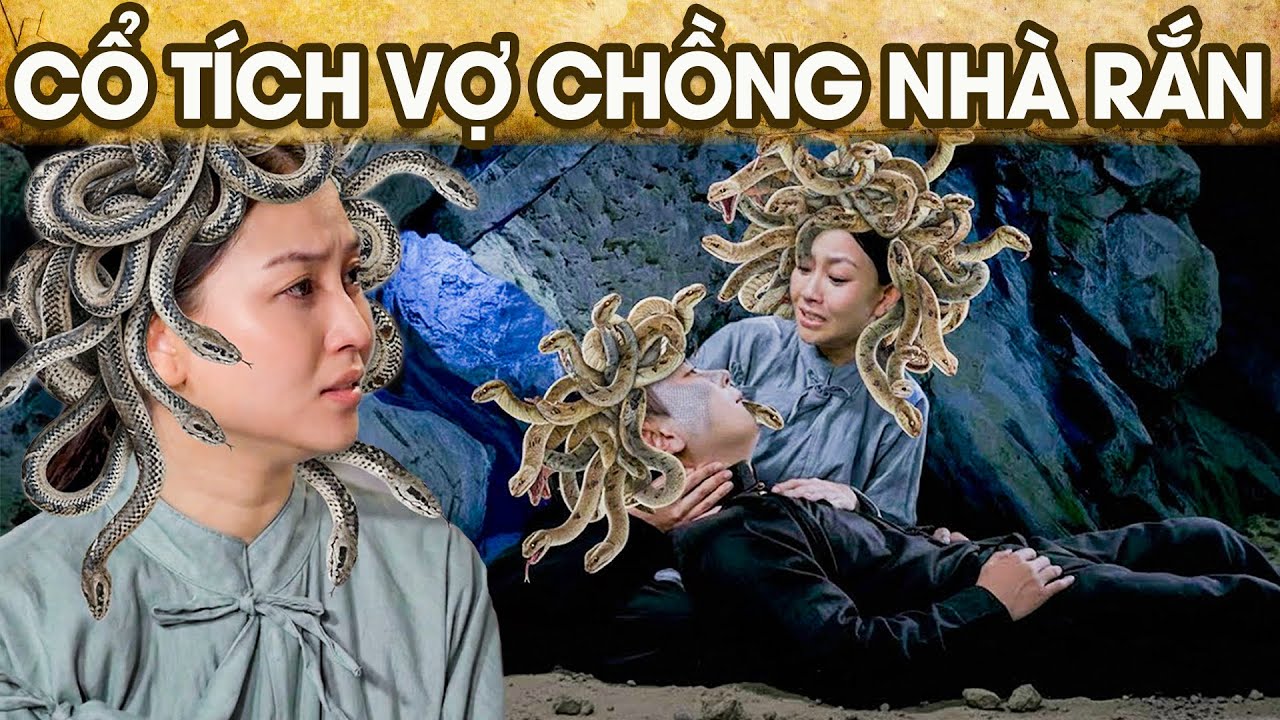 CỔ TÍCH VỢ CHỒNG NHÀ RẮN | CỔ TÍCH VIỆT NAM | PHIM TRUYỆN CỔ TÍCH HAY NHẤT 2026 | GHIỀN CỔ TÍCH
