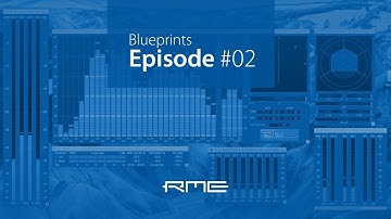 TotalMix FX Loopback and DIGICheck Setup | RME Blueprints #02