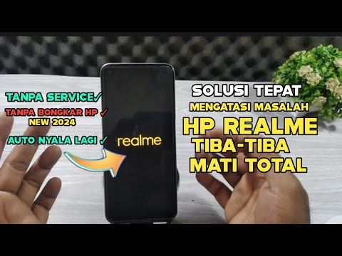 Cara Menghidupkan Hp Realme yang tiba tiba mati  2024