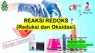 Reaksi REDOKS (Reduksi dan Oksidasi) // Kuliah Kimia Dasar II