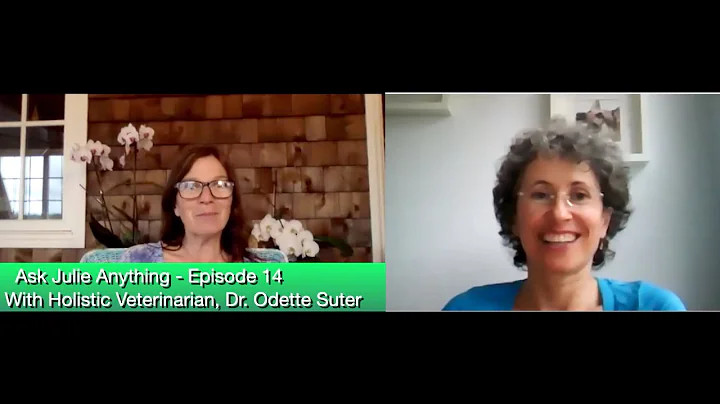 Ask Julie Anything - Episode 14 with Dr. Odette Su...