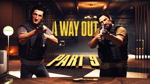 A Way Out Walkthrough Part - 9 Vengeance (Pc)