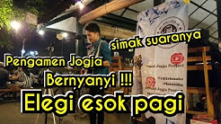 Elegi Esok Pagi - Ebit G ade | Pengamen Jogja Bernyanyi | Pendopo lawas  - Durasi: 4:00. 