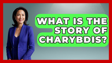 What Is The Story Of Charybdis? - Exploring Ancient Myths