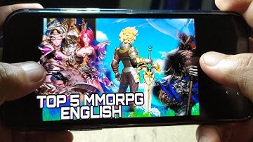 TOP 5 FREE MMORPG ENGLISH OPEN WORLD on ANDROID and IOS