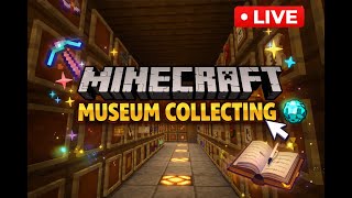Minecraft Museum collecting