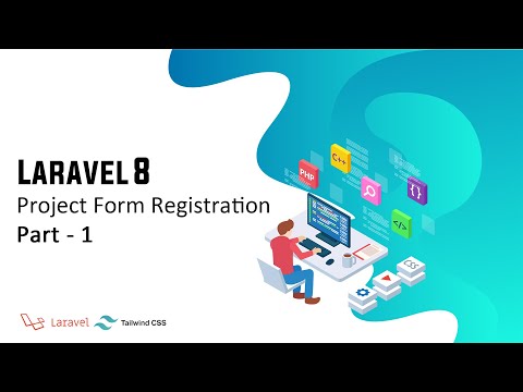 Laravel 8 + TailwindCSS v1 project registration online (install tailwind & index view) - part 1