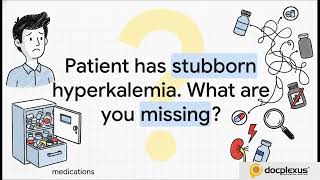 Medication - Induced Hyperkalemia Explained Hidden Causes Every Doctor Must Know