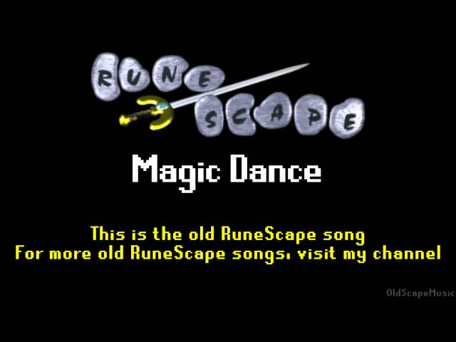 Old RuneScape Soundtrack: Magic Dance class=