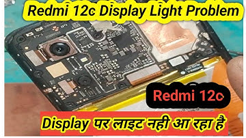 Redmi 12c display light problem | redmi 12c display light solution| Redmi 12c display problem solved