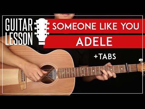 Someone Like You Guitar Tutorial Adele Guitar Lesson  |Easy Chords + Intro Picking|