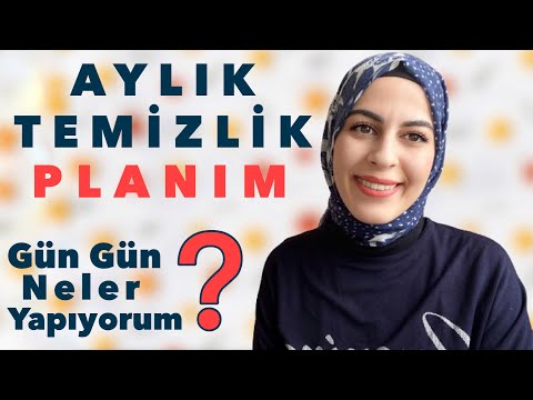 AYLIK TEMİZLİK PLANI NASIL YAPILIR? GÜN GÜN TEMİZLİK / BAHAR TEMİZLİĞİ / TEMİZ DÜZENLİ BİR EV İÇİN