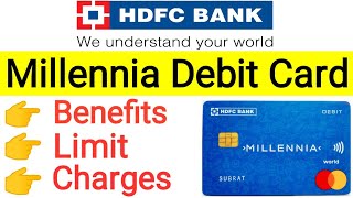 Hdfc millennia debit card || Hdfc millennia debit card benefits, charges || Hdfc bank debit card