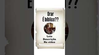 Devocional Diário 17.maio.26 Orar é Bíblico? #orar #leiabiblia #shorts #artai Orar é falar com Deus
