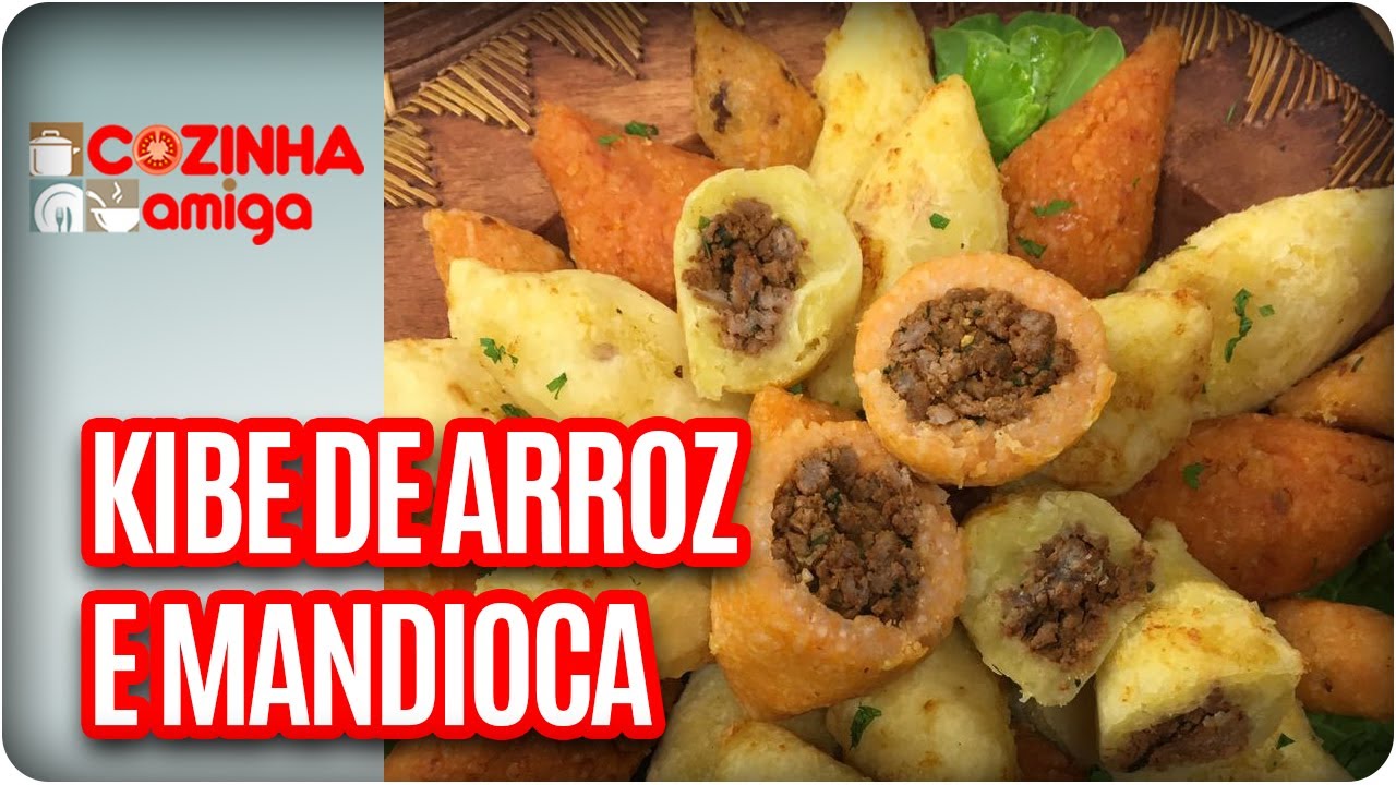 Kibe de arroz e mandioca - Chef Patrícia Gonçalves| Cozinha Amiga (14/06/17)