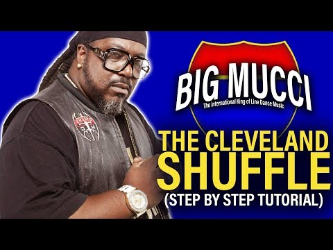 Cleveland Shuffle Line Dance Easy Step by Step Guide by Big Mucci Dat 71 North Boi
